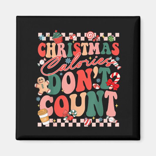 Aimant Funny Christmas Calories Don't Count Xmas Cookie  (Devant)