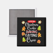 Aimant Funny Christmas Cookie Eating Not Baking Crew - Gi (Recto/Verso)