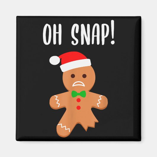 Aimant Funny Christmas Gingerbread Man Oh Snap Outfit Paj (Devant)