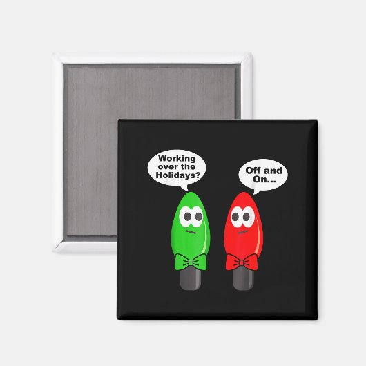 Aimant Funny Christmas Lights Joke Light Bulb Working Off (Recto/Verso)