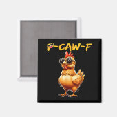 Aimant Funny Cool Chicken Sungles Caw F Humor For Men Wom (Recto/Verso)