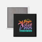 Aimant Funny Cousin Crew 2025 Summer Group Making Memorie (Recto/Verso)