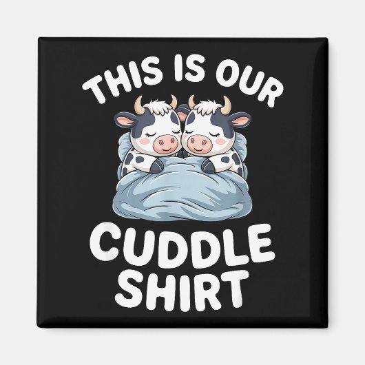 Aimant Funny Cow Couple Idea This Is Our Cuddle  (Devant)