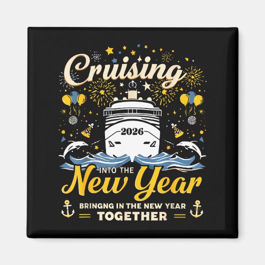 Aimant Funny Cruising Into 2026 New Year Matching Family  (Devant)