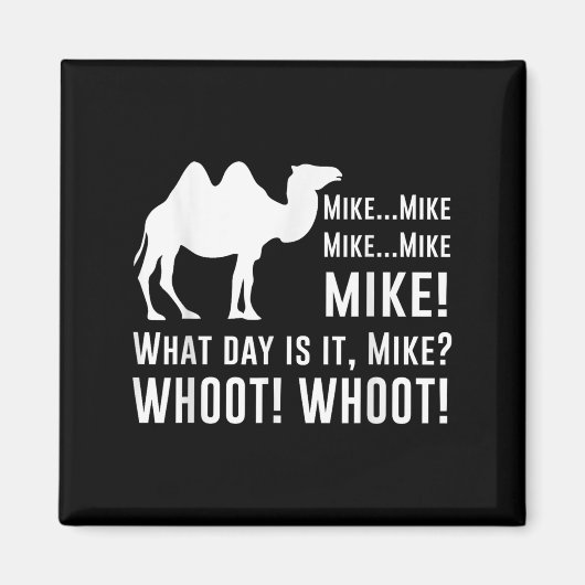 Aimant Funny Cute Camel Quotes About Hump Day Funny Quote (Devant)