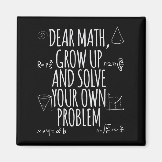 Aimant Funny Dear Math Grow Up Quote Problem Solver (Devant)