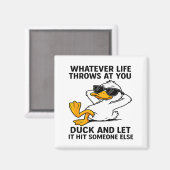 Aimant Funny Duck Graphic Men Women Funny Quote  (Recto/Verso)