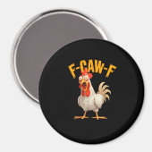 Aimant Funny F-Awk-F Chicken F-Caw-F Rooster Pun Retro Vi (Recto/Verso)