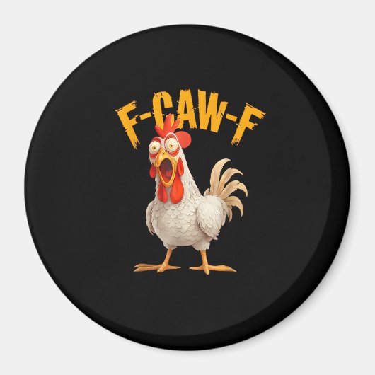 Aimant Funny F-Awk-F Chicken F-Caw-F Rooster Pun Retro Vi (Devant)