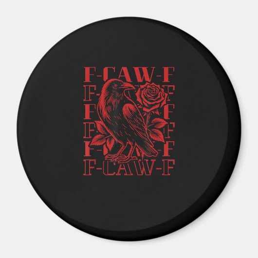 Aimant Funny F-Caw-F Crow Crow F-Caw-F Bird (Devant)