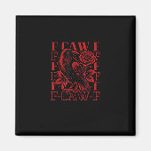 Aimant Funny F-Caw-F Crow Crow F-Caw-F Bird (Devant)