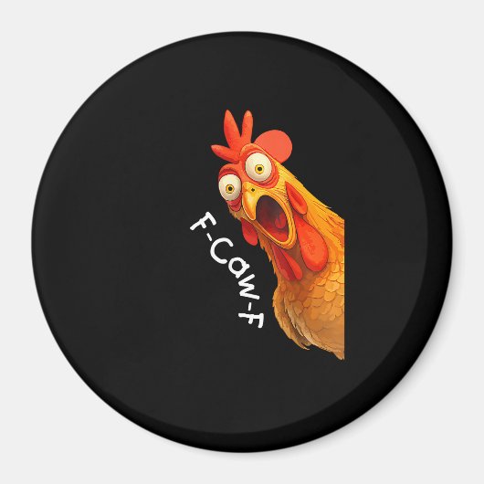 Aimant Funny F-Caw-F poulet F-Caw-F poulet Créatif Décont (Devant)