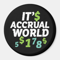 Funny Finance Accountant Office It's Acrual World