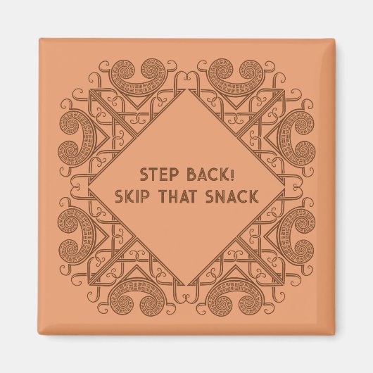 Aimant Funny Fridge Step Back! Skip That Snack Border Art (Devant)