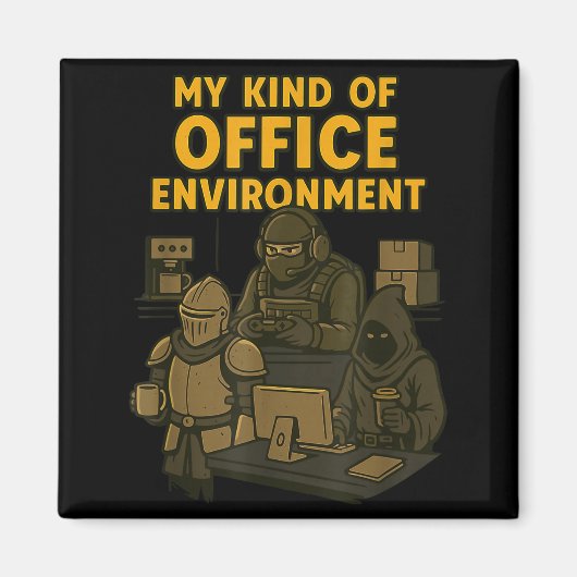 Aimant Funny Gamer Office Work Sarcasm Gamer Nerd Office  (Devant)