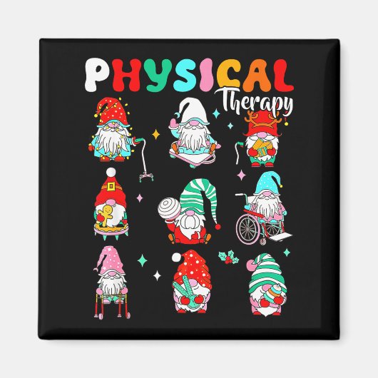 Aimant Funny Gnome Physical Therapy Pt Physical Therast C (Devant)