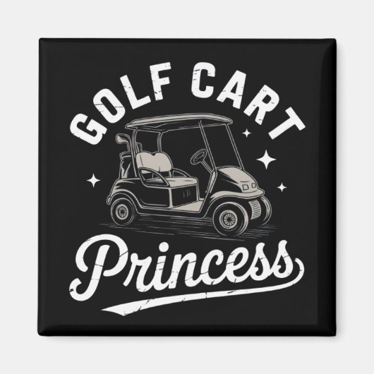 Aimant Funny Golf Cart Princess Sarcastic Golfing Ladies (Devant)