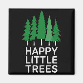 Aimant Funny Happy Little Trees Camng (Devant)