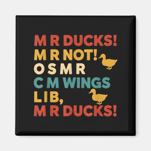 Aimant Funny Hunting Humor Tee For M R Ducks (Devant)
