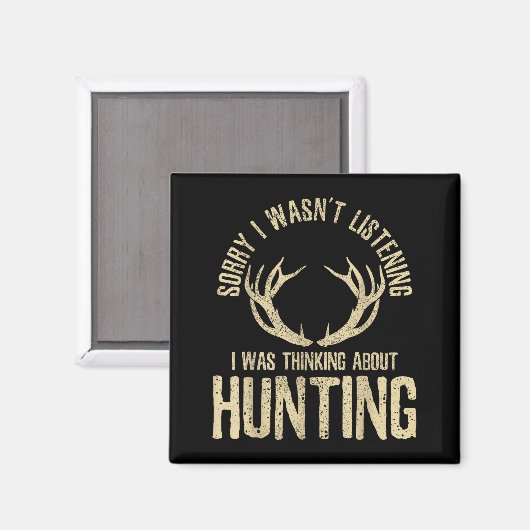 Aimant Funny Hunting Quote Saying Deer Venison Elk Hunter (Recto/Verso)