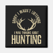 Aimant Funny Hunting Quote Saying Deer Venison Elk Hunter (Devant)