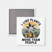 Aimant Funny I Like Plants More Than People Design  (Recto/Verso)