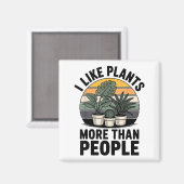 Aimant Funny I Like Plants More Than People Design  (Recto/Verso)