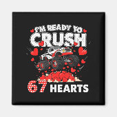 Aimant Funny I'm Ready To Crush 67 Hearts  (Devant)