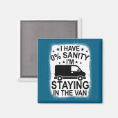 Aimant Funny I'm Staying In Tha Van Phasmophobia Women Ma (Recto/Verso)