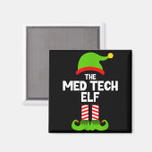 Aimant Funny I'm The Med Tech Elf Christmas Xmas Medical (Recto/Verso)