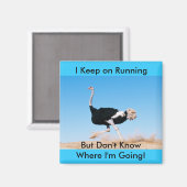 Aimant Funny Keep on Running Ostrich Photo (Recto/Verso)