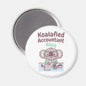 Aimant Funny Koalafied Comptable Cute Koala Bear Pun Tot (Recto/Verso)