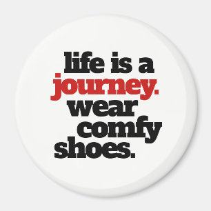 Aimant Funny Life is a Journey ...