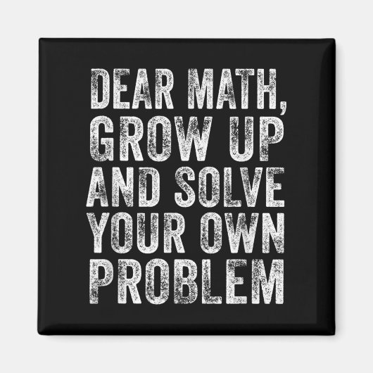 Aimant Funny Math Quote Dear Math Teacher Student Meme Vi (Devant)