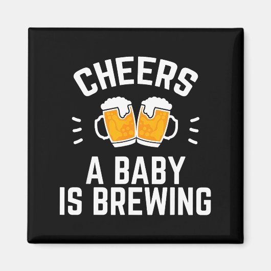 Aimant Funny New Dad Baby Shower Cheers A Baby Is Brewing (Devant)