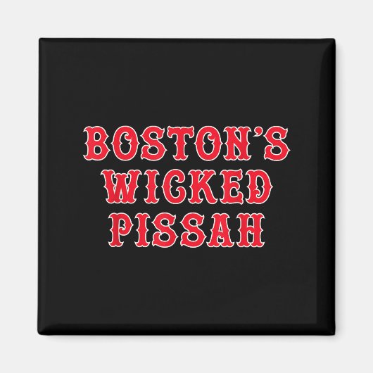 Aimant Funny New England Boston's Wicked Ah  (Devant)