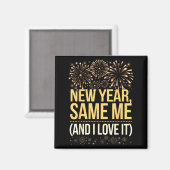 Aimant Funny New Year Same Me New Years Eve Party  (Recto/Verso)