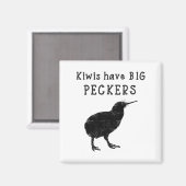 Aimant Funny New Zealand Quote Kiwis Have Big Peckers Quo (Recto/Verso)