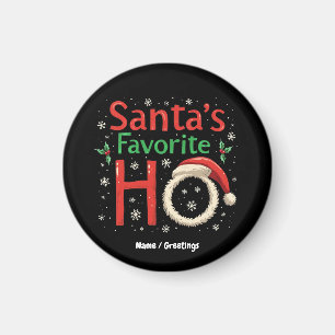 Aimant Funny Noël Père Noël favori Ho Noël Pyjama