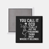 Aimant Funny Ocd Quote Put It Back Where It Belongs  (Recto/Verso)