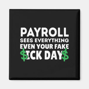 Aimant Funny Payroll voit tout Spécialiste de la paie M