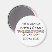 Aimant Funny Phlebotomy Technicien génial PBT (Recto/Verso)