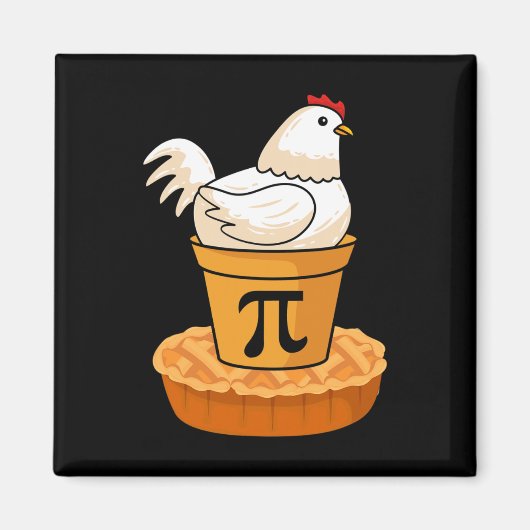 Aimant Funny Pi Day - Chicken Pot Pie - Mathématiques mat (Devant)