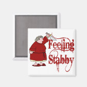 Aimant Funny PMS Stabby (Recto/Verso)