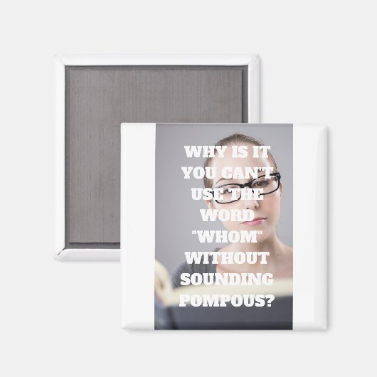 Aimant Funny Pompous (Recto/Verso)