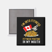 Aimant Funny Poutine Routine Im In Fitness Canadien Que (Recto/Verso)