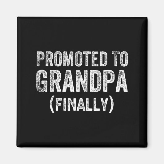 Aimant Funny Promoted To Grandpa Finally Pregnancy Announ (Devant)