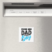 Aimant Funny Proud New Dad It's A Boy Gift For Men Cool N (In Situ (Lave-vaisselle))
