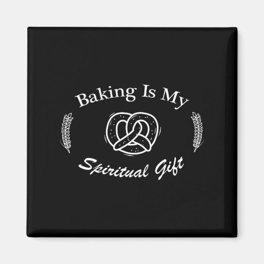 Aimant Funny Quote Baking Is My Sritual Gift For Pastry L (Devant)