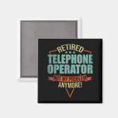 Aimant Funny Quote For Retired Telephone Operator (Recto/Verso)